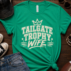 Tailgate Trophy Wife T-Shirt