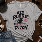 Don't Fumble The Pitch T-Shirt