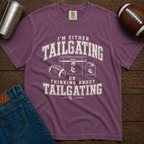 Tailgating Or Thinking T-Shirt