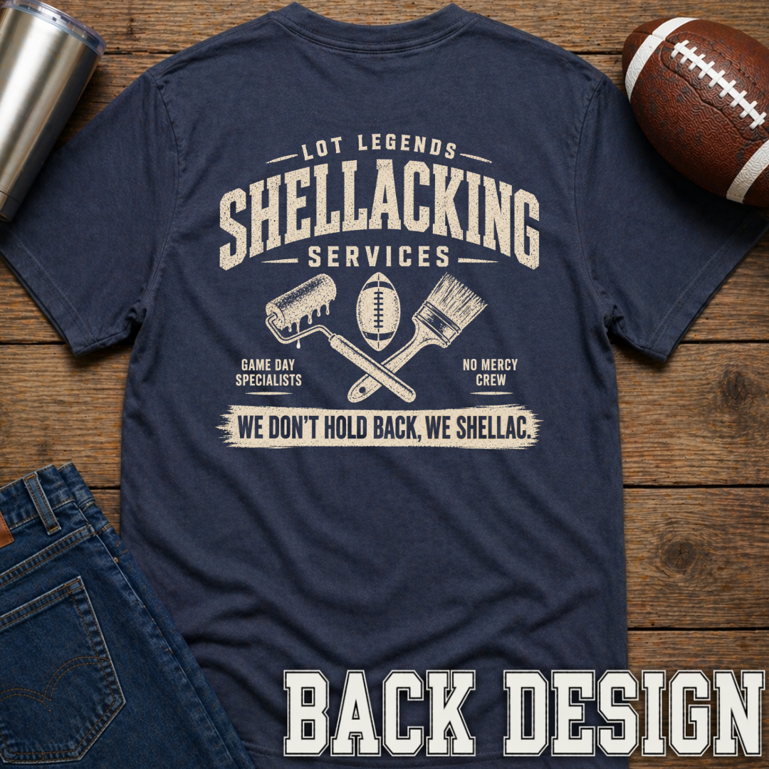 Lot Legends Shellacking Services T-Shirt