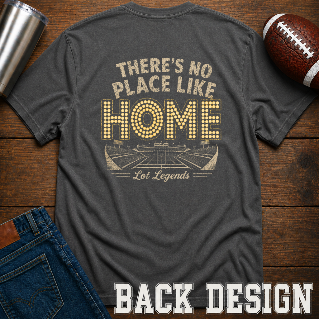 No Place Like Home Stadium T-Shirt