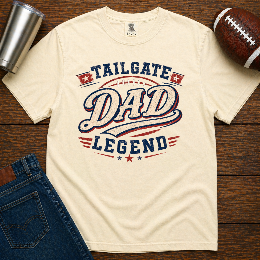 Dad - Tailgate Legend T-Shirt