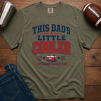 Dad's A Little Cooler T-Shirt
