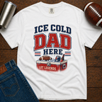 Ice Cold Dad T-Shirt