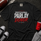 Professional Parlay Donor T-Shirt