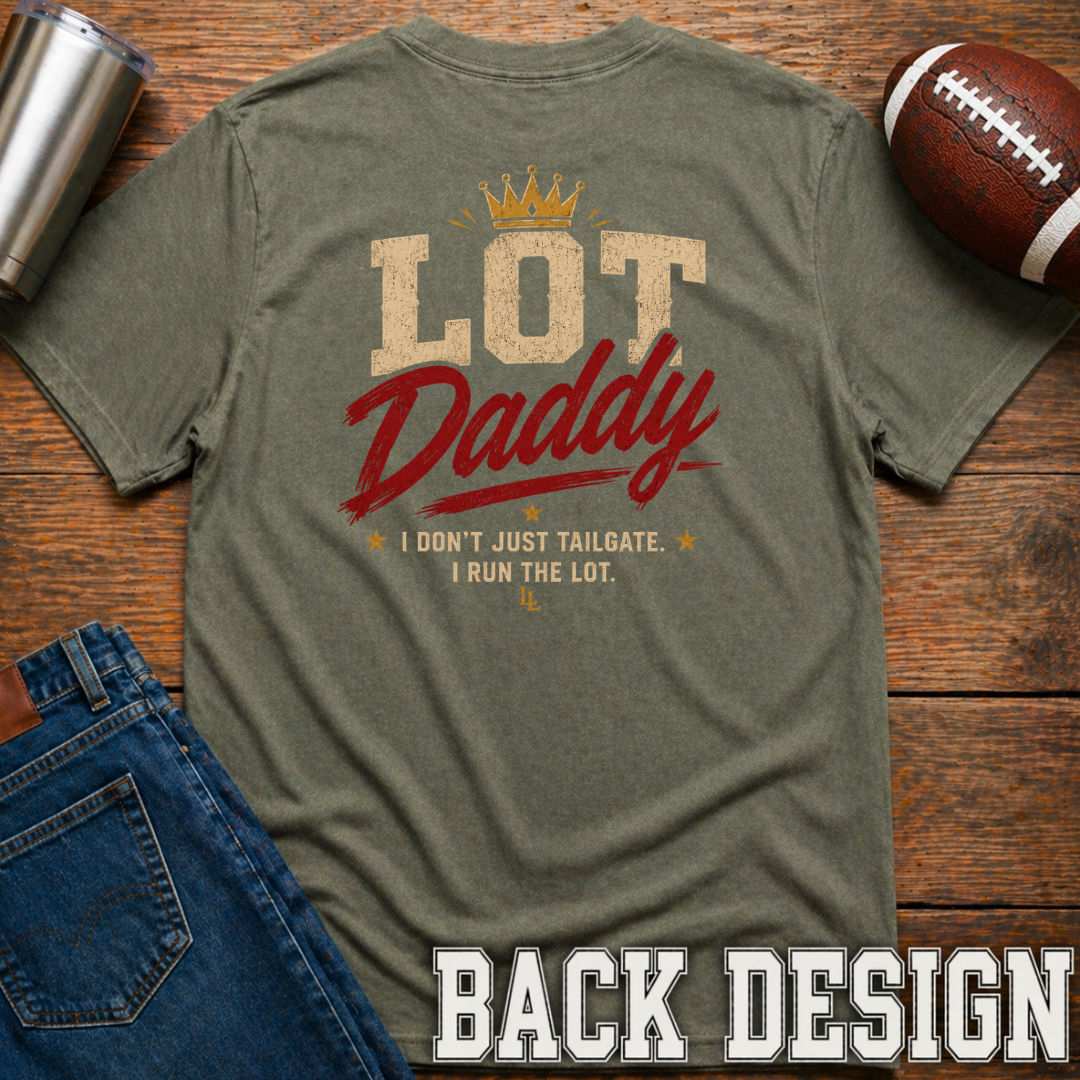 Lot Daddy T-Shirt