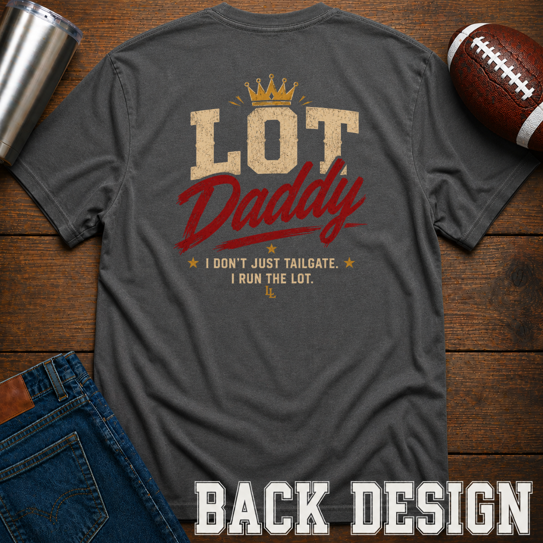 Lot Daddy T-Shirt