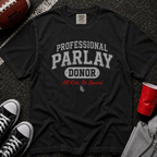 Parlay Donor All Risk No Reward T-Shirt