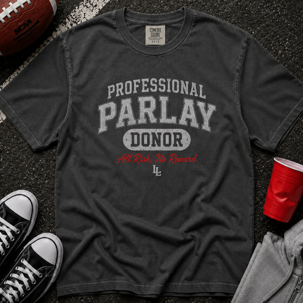 Parlay Donor All Risk No Reward T-Shirt