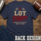 Lot Daddy T-Shirt