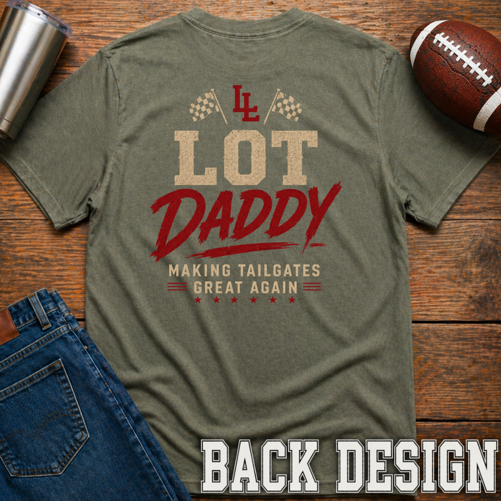 Lot Daddy T-Shirt
