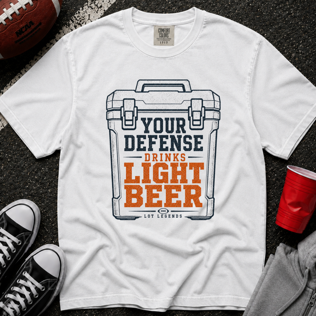 Your Defense Drinks Light Beer T-Shirt
