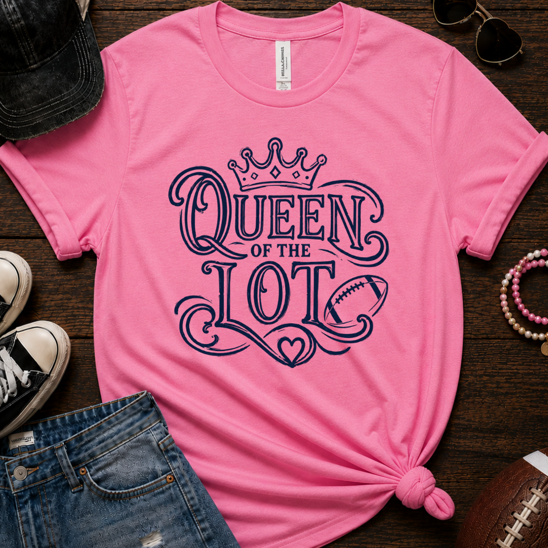 Queen Of The Lot T-Shirt