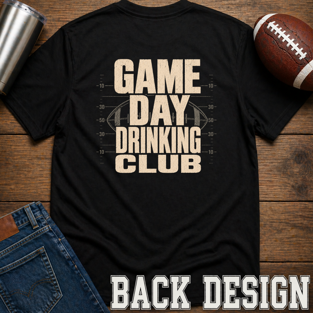 Game Day Drinking Club T-Shirt