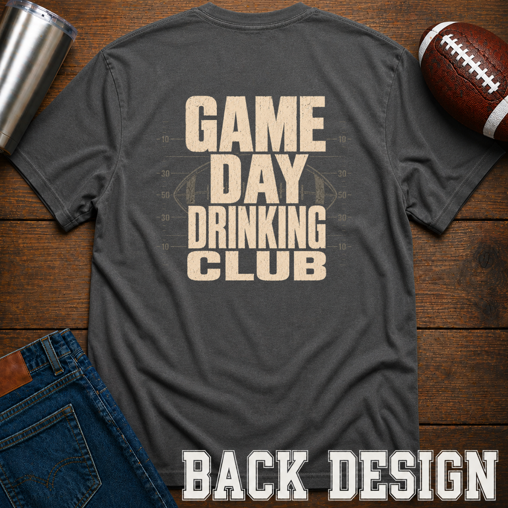 Game Day Drinking Club T-Shirt