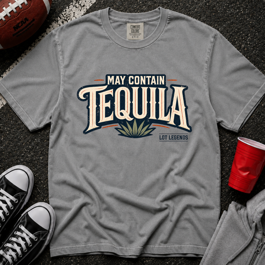 May Contain Tequila T-Shirt