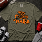 May Contain Vodka T-Shirt