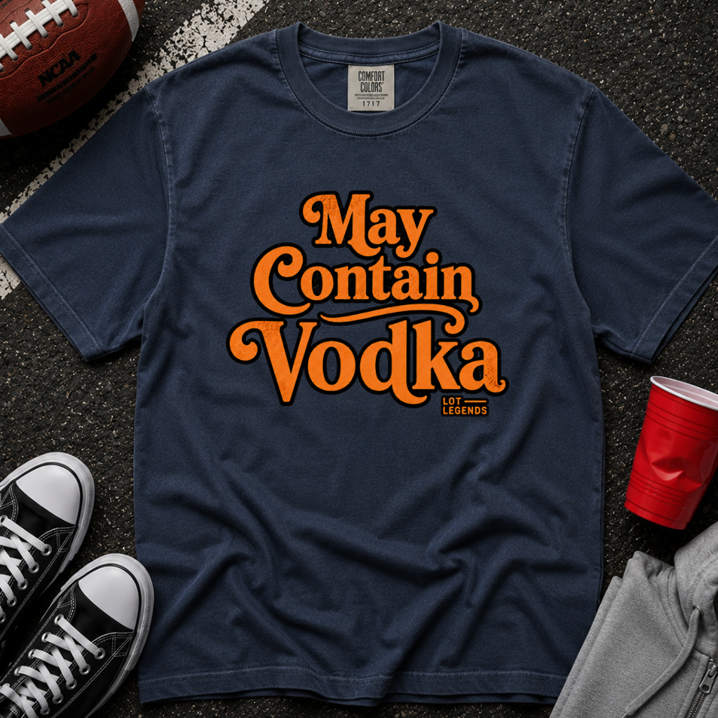 May Contain Vodka T-Shirt