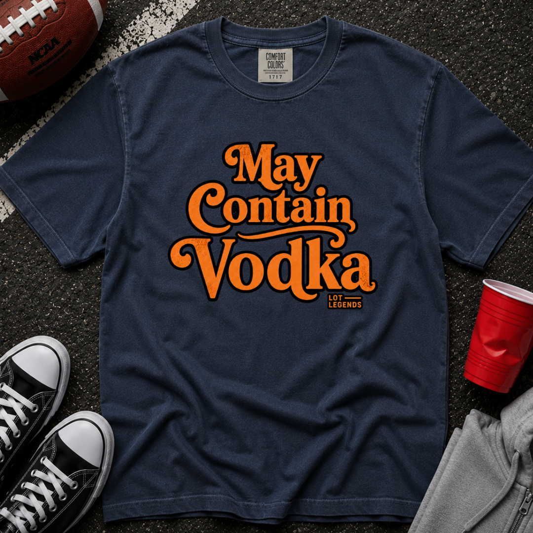 May Contain Vodka T-Shirt