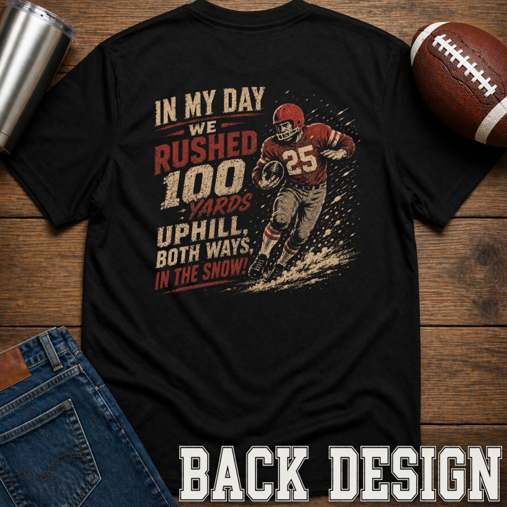 In My Day T-Shirt
