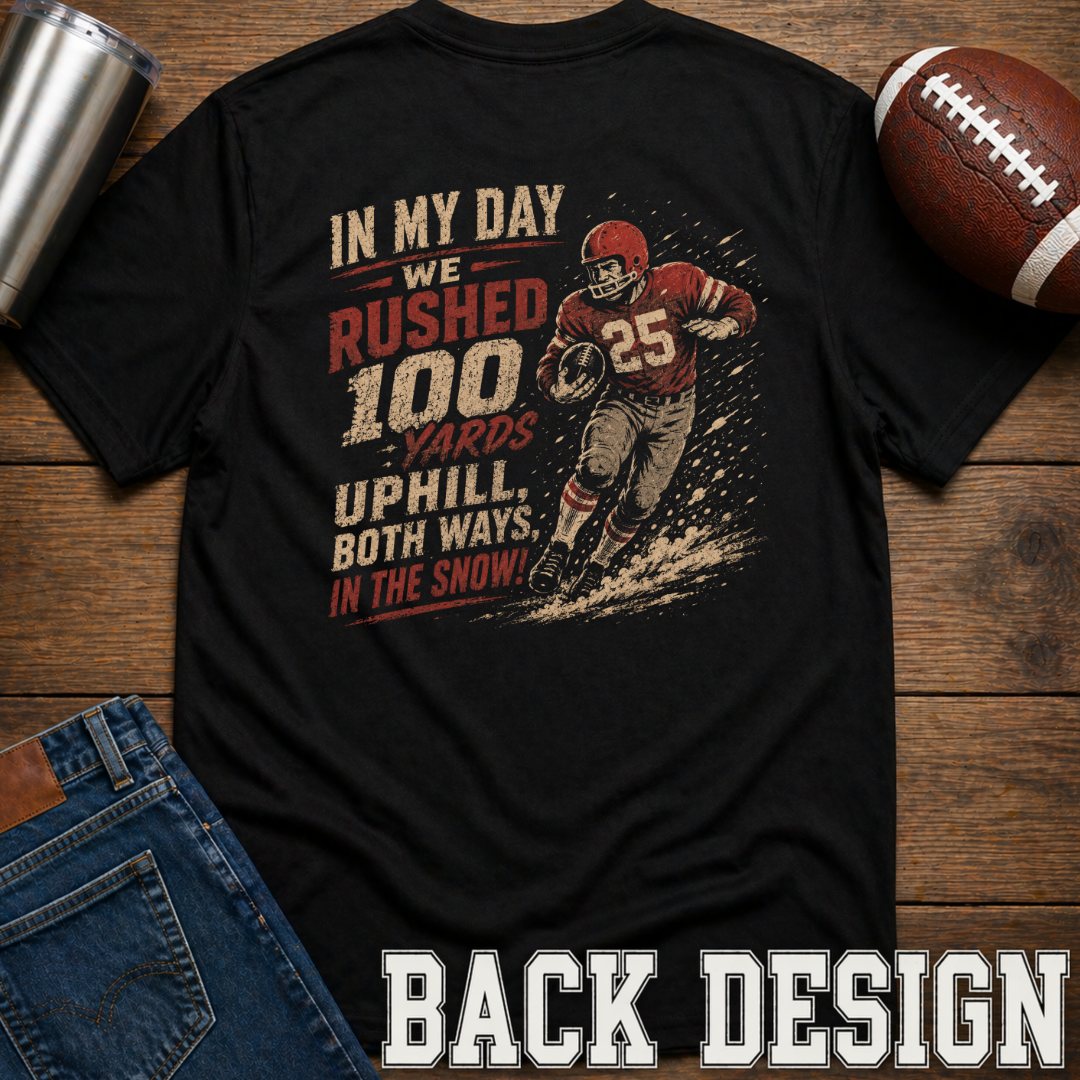 In My Day T-Shirt
