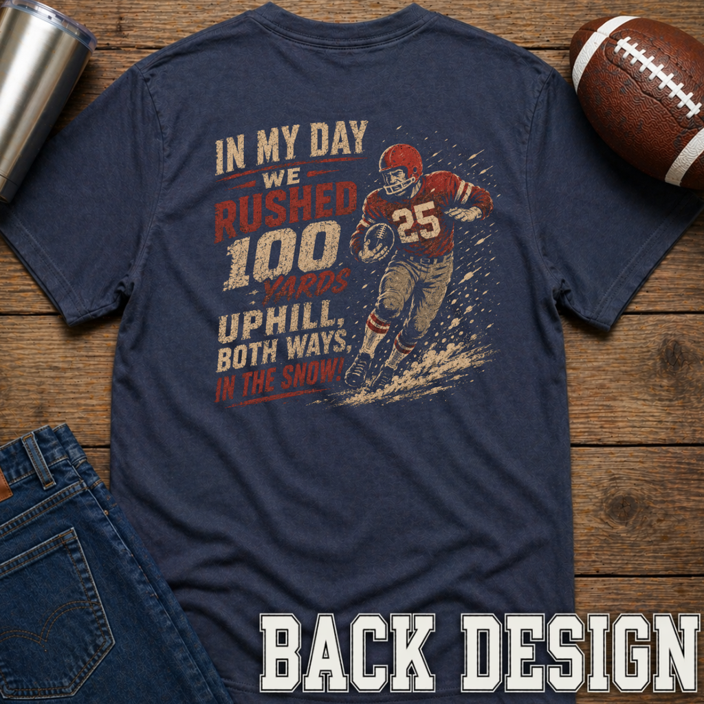 In My Day T-Shirt