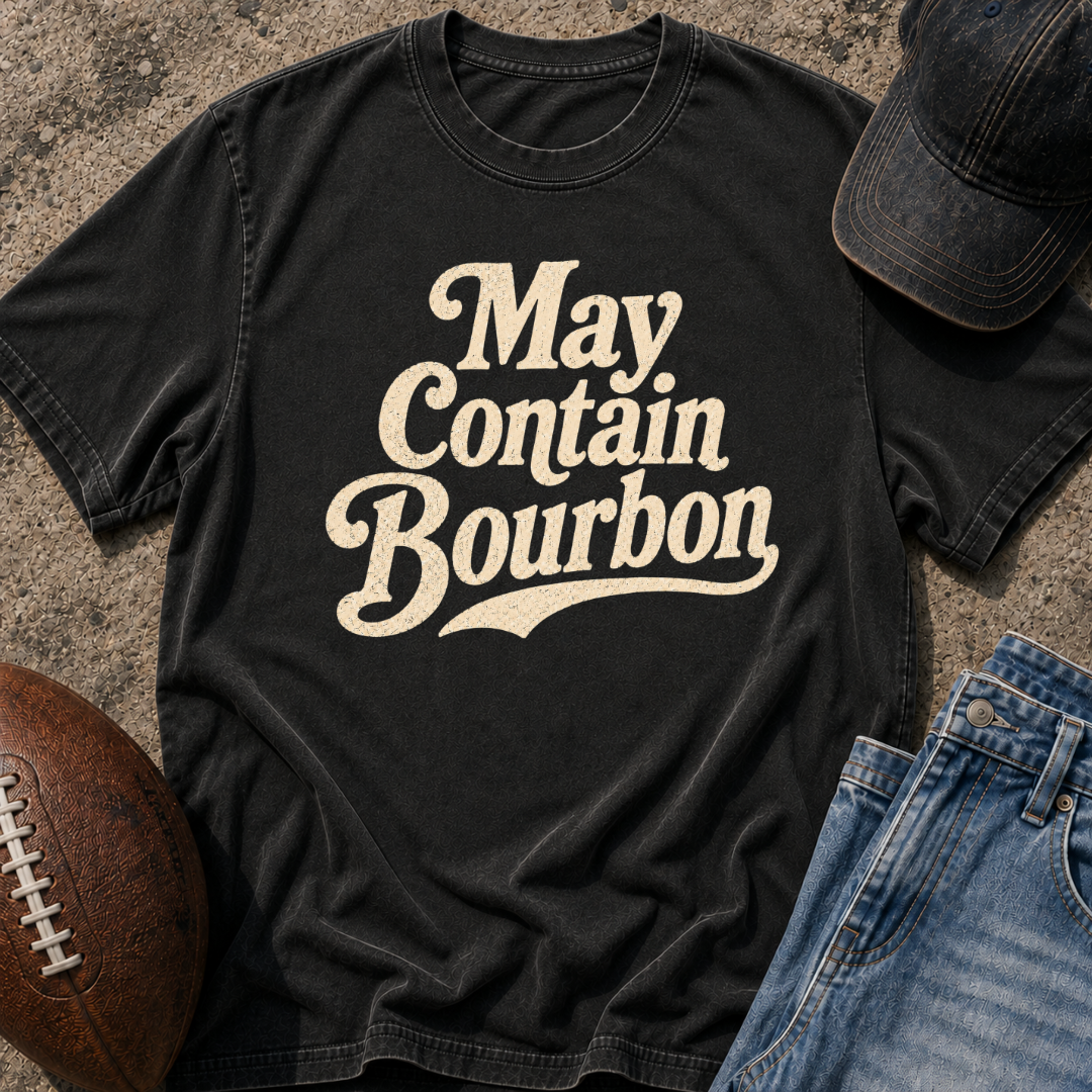 May Contain Bourbon T-Shirt