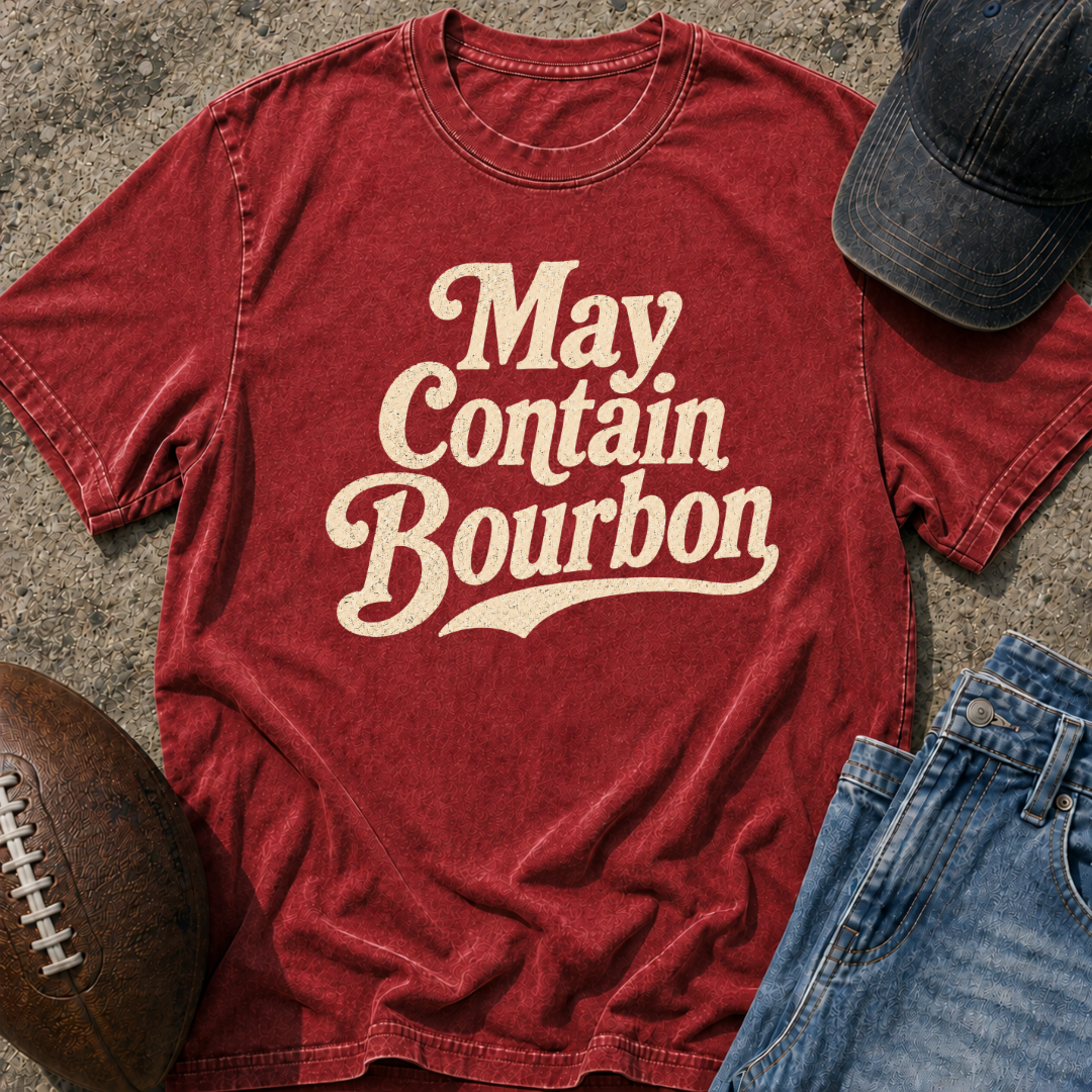 May Contain Bourbon T-Shirt