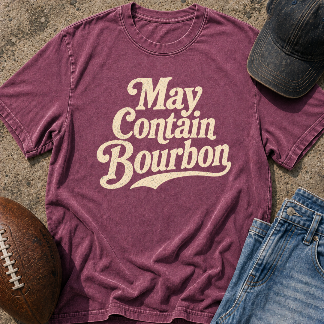 May Contain Bourbon T-Shirt