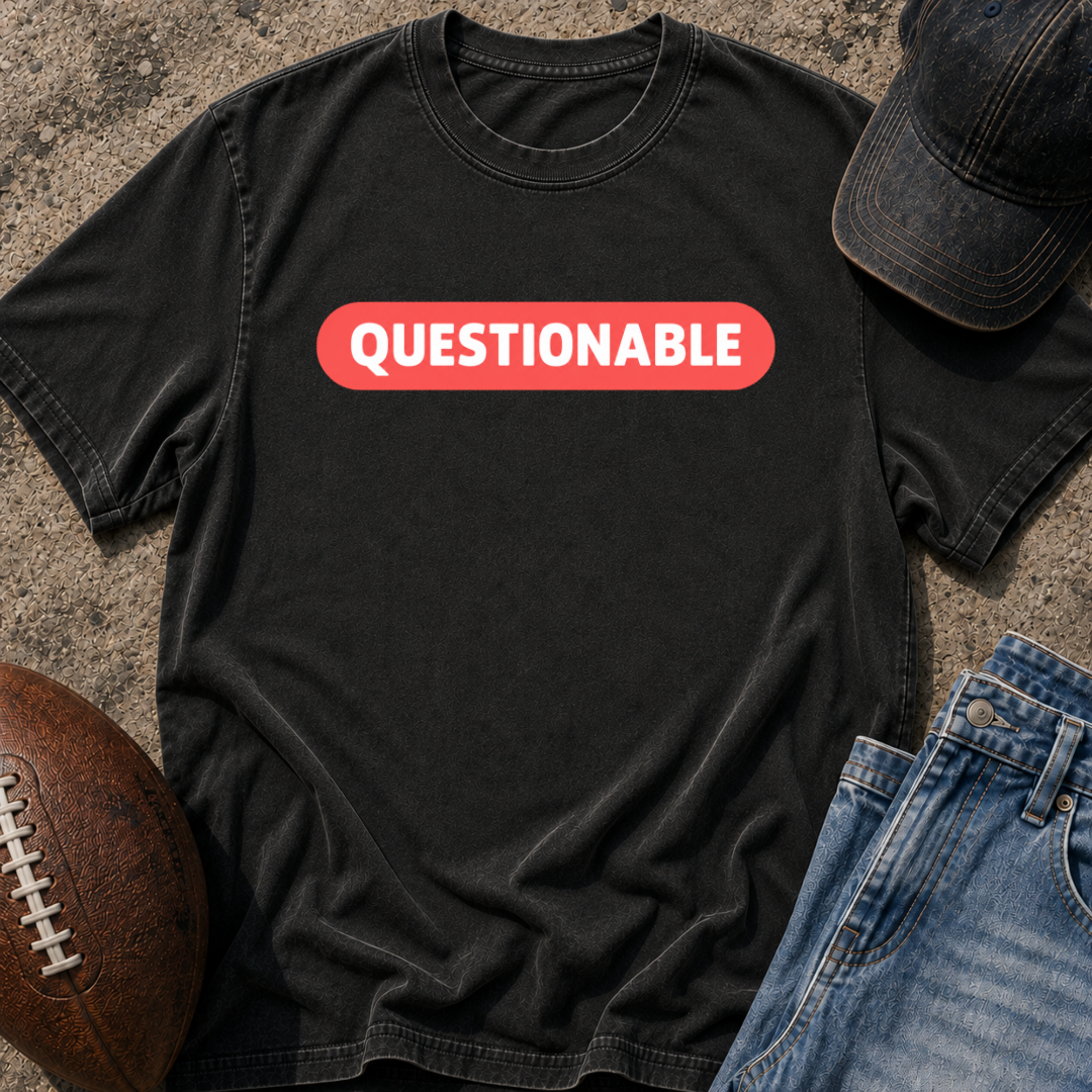 Questionable T-Shirt
