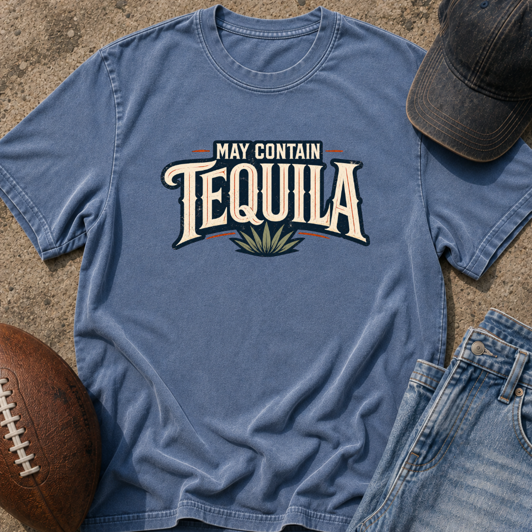 May Contain Tequila T-Shirt