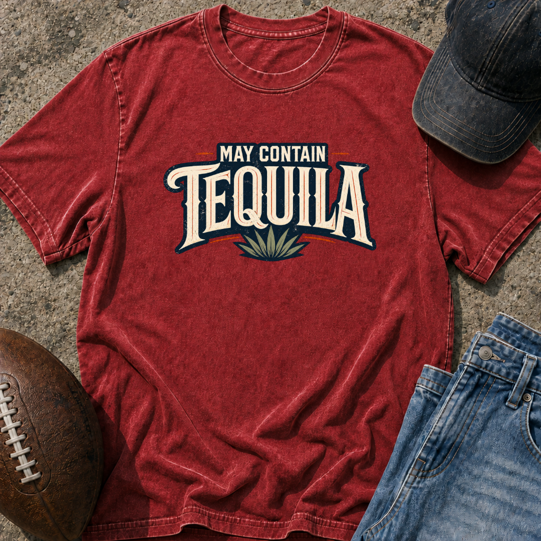 May Contain Tequila T-Shirt