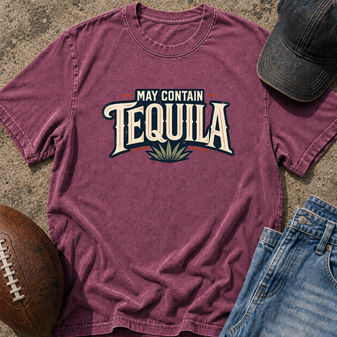 May Contain Tequila T-Shirt