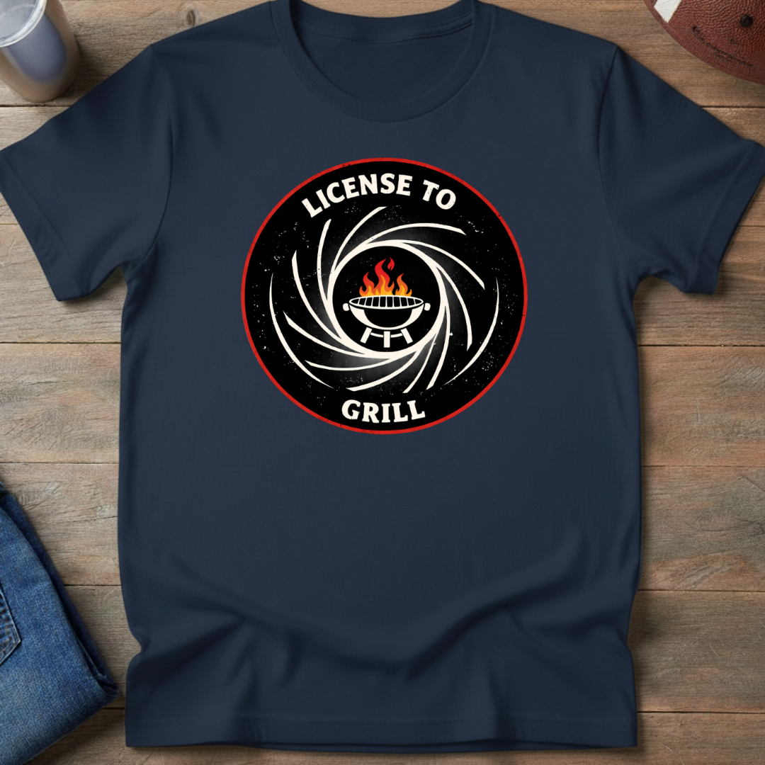 License To Grill T-Shirt