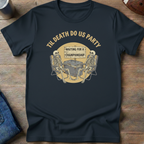 Til Death Do Us Party Lawn Chairs T-Shirt