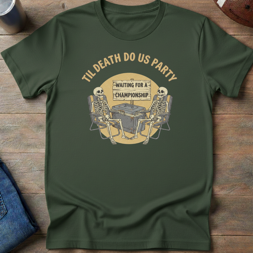 Til Death Do Us Party Lawn Chairs T-Shirt