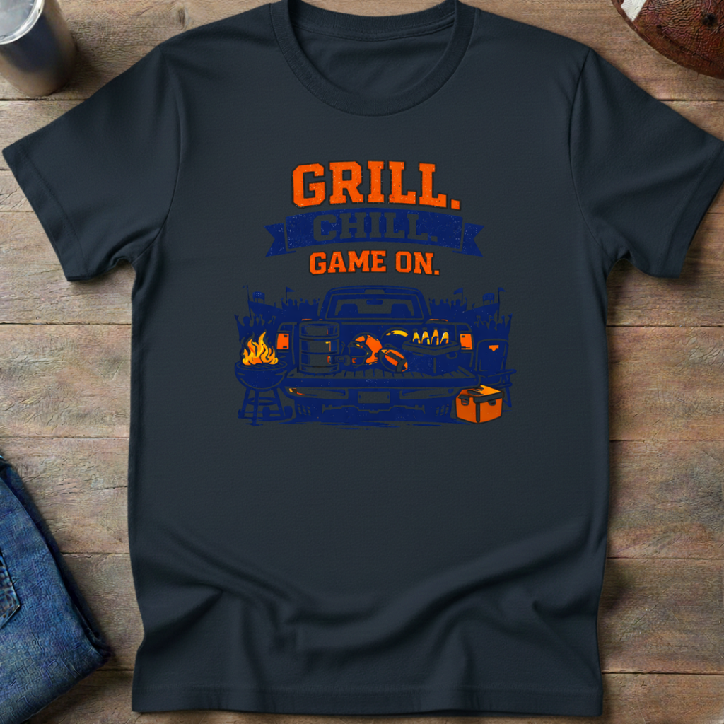 Grill Chill Game On T-Shirt