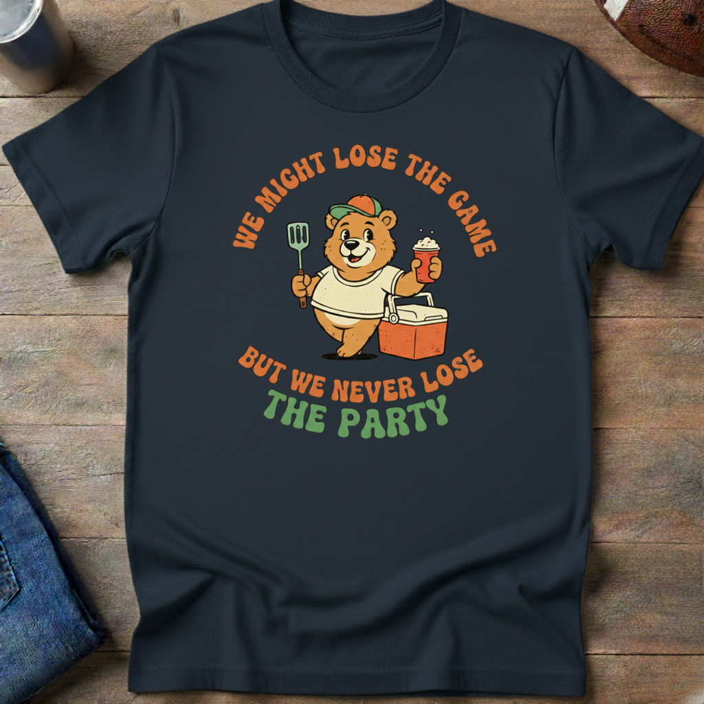 Lose The Game But Never The Party T-Shirt