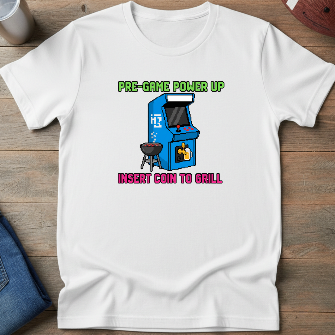 Pre-Game Power Up Insert Coin To Grill T-Shirt